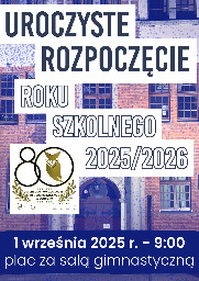 UROCZYSTE ROZPOCZĘCIE ROKU SZKOLNEGO 2025/2026